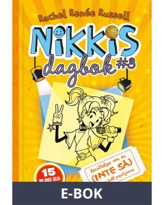 Nikkis dagbok #3: Berättelser om en (INTE SÅ) talangfull popstjärna, E-bok