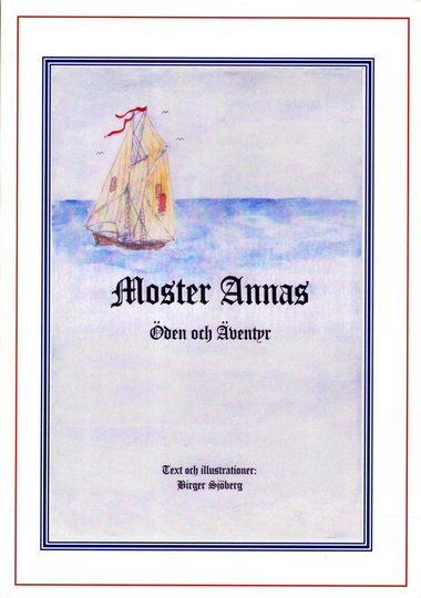Moster Annas Öden Och Äventyr