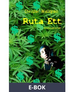 Ruta Ett: Kriminalroman, E-bok