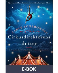 Cirkusdirektörens dotter, E-bok