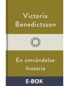 En omvändelsehistoria, E-bok