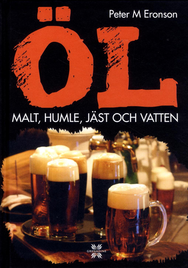 Öl - Malt, Humle, Jäst Och Vatten