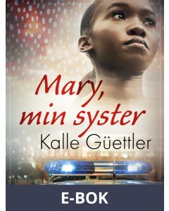 Mary, min syster, E-bok