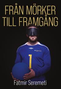 Från mörker till framgång