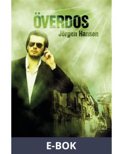 Överdos - Brottsplats Malmö, E-bok