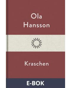 Kraschen, E-bok