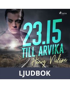 23.15 till Arvika, Ljudbok