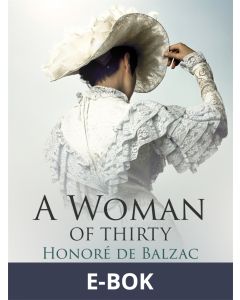 A Woman of Thirty , E-bok