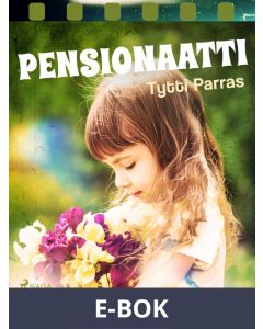 Pensionaatti, E-bok