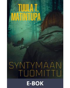 Syntymään tuomittu, E-bok