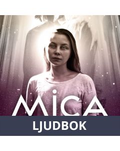 Mica - dotter av Solfolket, Ljudbok