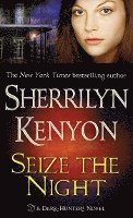 Seize the Night: A Dark-Hunter Novel