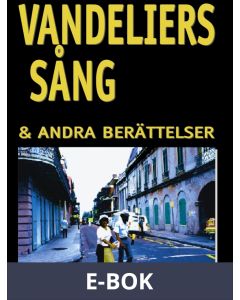 Vandeliers sång: & andra berättelser, E-bok