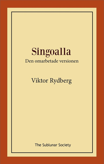 Singoalla - Den Omarbetade Versionen