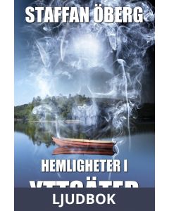 Hemligheter i Yttsäter, del 3, Ljudbok