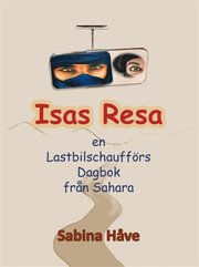 Isas resa, en lastbilschaufförs dagbok från Sahara