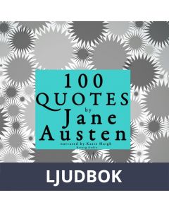 100 Quotes by Jane Austen, Ljudbok