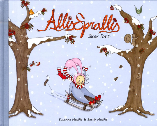 Allis Sprallis Åker Fort
