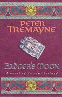 Badger's Moon (Sister Fidelma Mysteries Book 13)