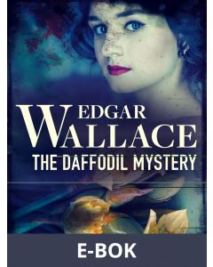 The Daffodil Mystery, E-bok