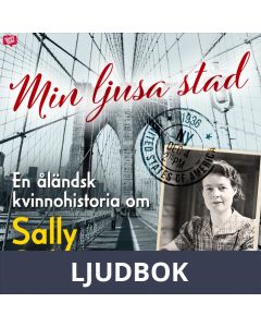 Min ljusa stad, Ljudbok
