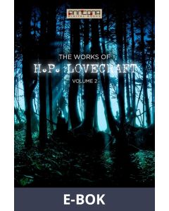 The Works of H.P. Lovecraft Vol. II - The Dream Cycle, E-bok