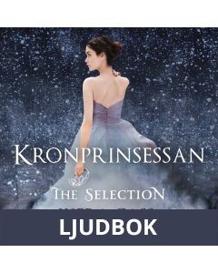 The Selection 4 - Kronprinsessan, Ljudbok