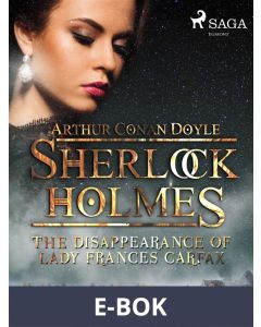 The Disappearance of Lady Frances Carfax, E-bok