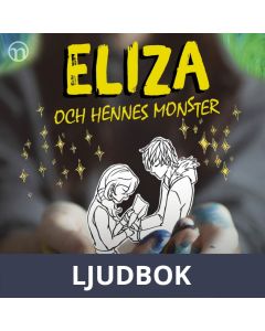 Eliza och hennes monster, Ljudbok