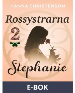 Rossystrarna del 2: Stephanie, E-bok