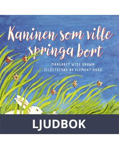 Kaninen som ville springa bort, Ljudbok