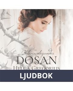 Dosan: Helga Gregorius berättelse, Ljudbok