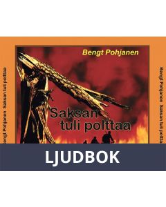 Saksan tuli polttaa, Ljudbok