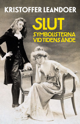 Slut - Symbolisterna Vid Tidens Ände