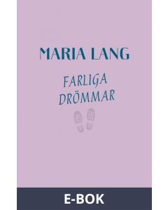 Farliga drömmar, E-bok