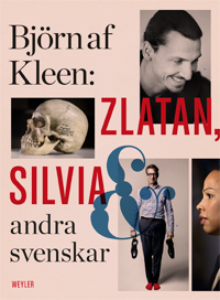Zlatan, Silvia Och Andra Svenskar