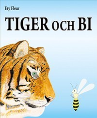 Tiger Och Bi