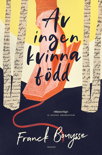 Av Ingen Kvinna Född