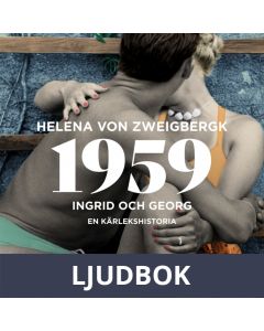 1959 : Ingrid och Georg - en kärlekshistoria, Ljudbok