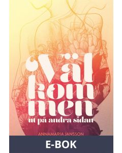 Välkommen ut på andra sidan, E-bok