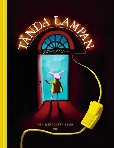 Tända Lampan - En Jättemörk Historia