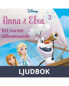 Anna & Elsa #3: Ett varmt välkomnand, Ljudbok