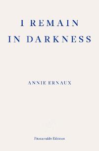 I Remain in Darkness