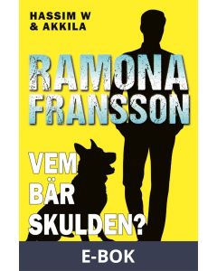 HW & Akkila, Vem bär skulden?, E-bok