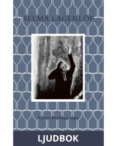 Gösta Berlings saga / Lättläst, Ljudbok