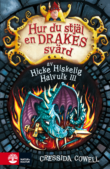 Hur Du Stjäl En Drakes Svärd