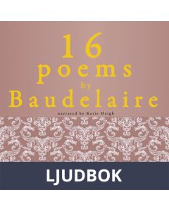16 Poems by Charles Baudelaire, Ljudbok