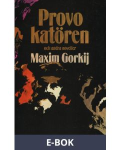 Provokatören och andra noveller, E-bok