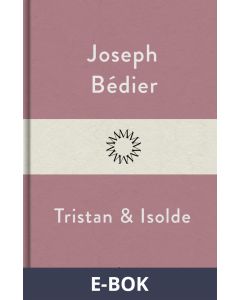 Tristan och Isolde, E-bok