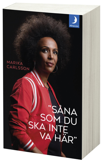 såna Som Du Ska Inte Va Här